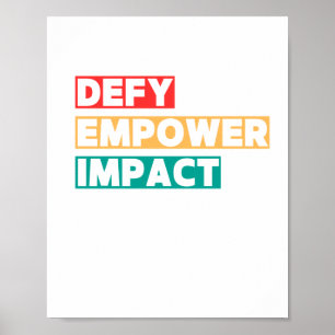 Defy Empower Impact Dei Sticker Poster