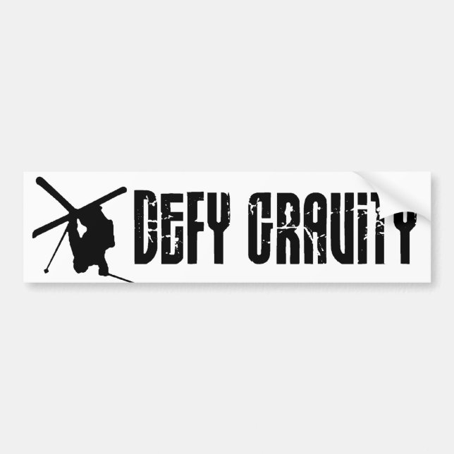 Defy Gravity Bumper Sticker (Front)