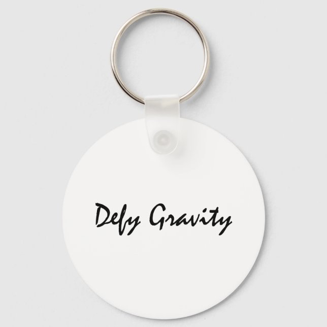 Defy Gravity Key Ring (Front)