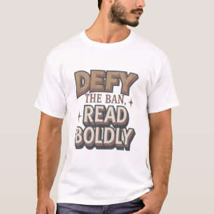 Defy the Ban T-Shirt