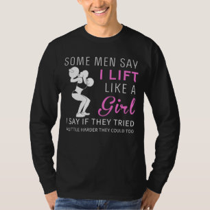 Defying Expectations: Lift Like a Girl T-Shirt