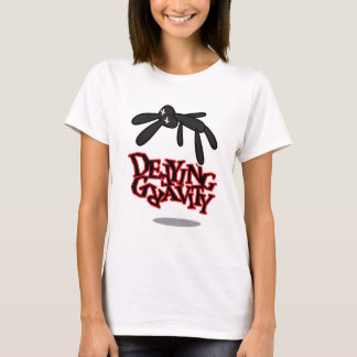 Defying Gravity T-Shirt