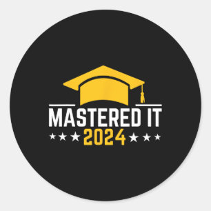 Degree Graduation Mastered It 2024  Classic Round Sticker