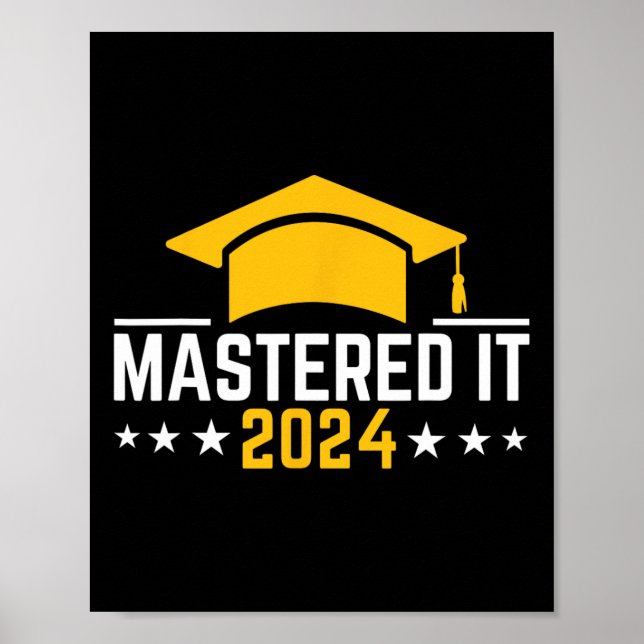 Degree Graduation Mastered It 2024  Poster (Front)