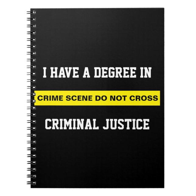 Degree in Criminal Justice Notebook (Front)