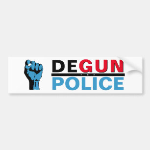 DEGUN THE POLICE BUMPER STICKER