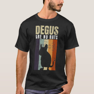 Degus Are No Rats Animal Degu T-Shirt