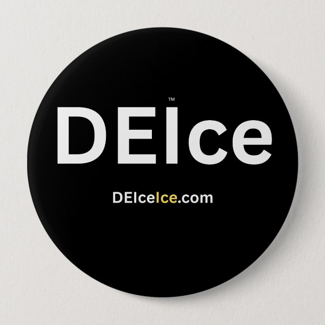 DEIce 10 Cm Round Badge (Front)