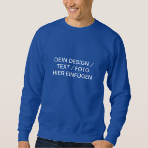 DEIN DESIGN / TEXT / PHOTO Gentlemen Sweatshirt Pu