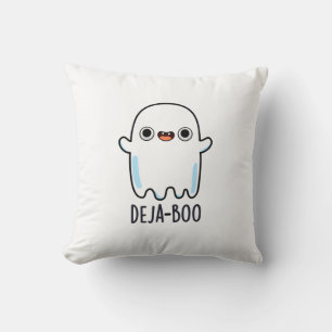 Deja Boo Funny Ghost Pun  Cushion