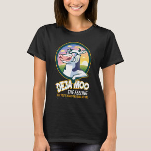 Deja Moo Cows Cow T-Shirt