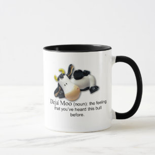 Deja Moo Mug