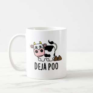Deja Poo Funny Cow Poop Pun Coffee Mug
