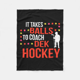 Dek Hockey Coach  Fleece Blanket