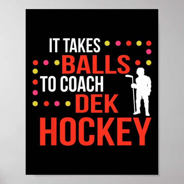Dek Hockey Coach  Poster (Front)