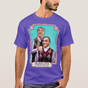 Del Boca Vista Condo Board Morty and Jack T-Shirt