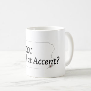 Delco - What Accent? Coffee Mug