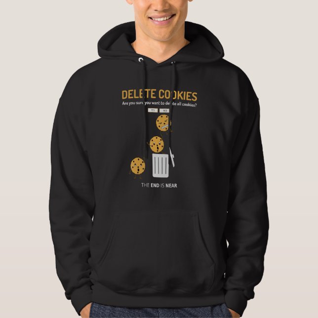 Delete Cookies Pc Programmer Geek Nerd Data Hoodie (Front)