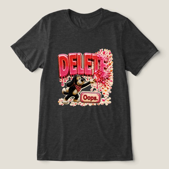 Delete Oops Funny Tech T-Shirt for Programmers Tri-Blend Shirt (Design Front)