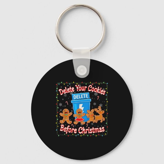 Delete Your Cookies Funny Christmas  Key Ring (Front)