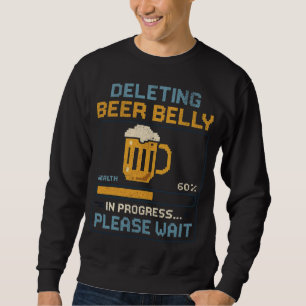 Deleting Beer Belly – Funny Pixel Style Beer Lover Sweatshirt