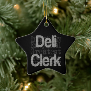 Deli Clerk Extraordinaire Ceramic Ornament