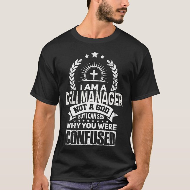 Deli Manager Job Colleague And Coworker T-Shirt (Front)