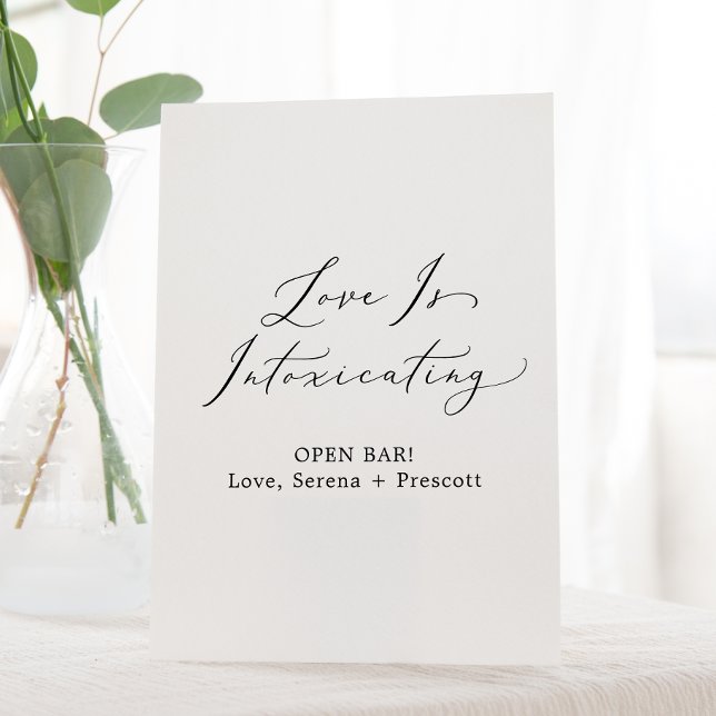 Delicate Black Calligraphy Love Is Intoxicating Pedestal Sign (Creator Uploaded)