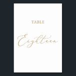 Delicate Gold Calligraphy Table Eighteen Table Number<br><div class="desc">This delicate gold calligraphy table eighteen table number is perfect for a modern wedding. The romantic minimalist design features lovely and elegant champagne golden yellow typography on a white background with a clean and simple look. The card prints on the front and back (double-sided). Other table numbers in the collection...</div>