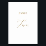 Delicate Gold Calligraphy Table Two Table Number<br><div class="desc">This delicate gold calligraphy table two table number is perfect for a modern wedding. The romantic minimalist design features lovely and elegant champagne golden yellow typography on a white background with a clean and simple look. The card prints on the front and back (double-sided). Other table numbers in the collection...</div>