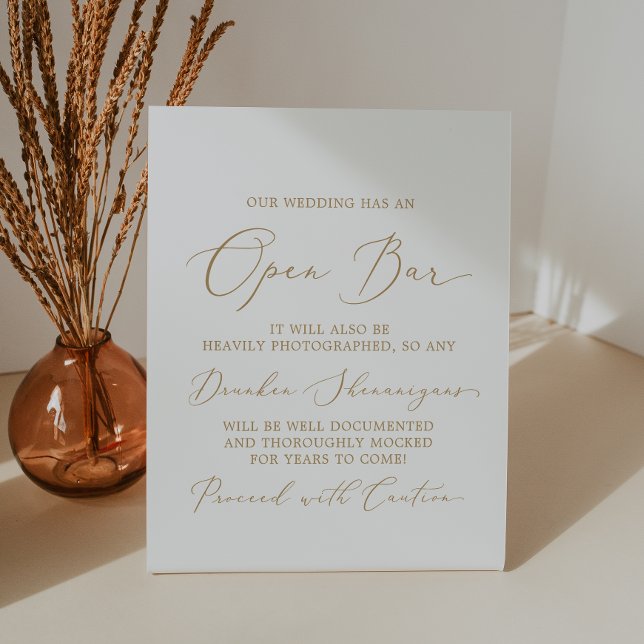 Delicate Gold Calligraphy Wedding Caution Open Bar Pedestal Sign (Creator Uploaded)