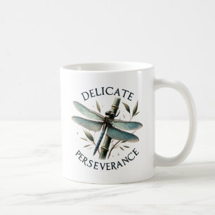 Delicate Perseverance - Artistic Dragonfly Coffee Mug