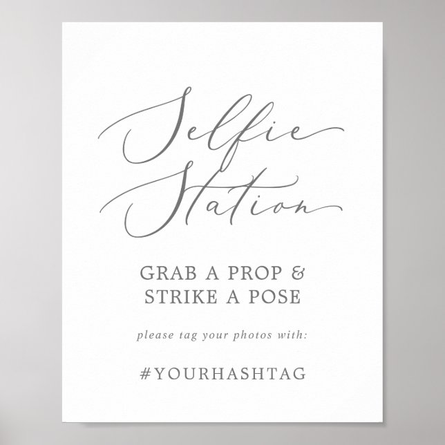 Delicate Silver Selfie Station Wedding Hashtag Poster (Front)