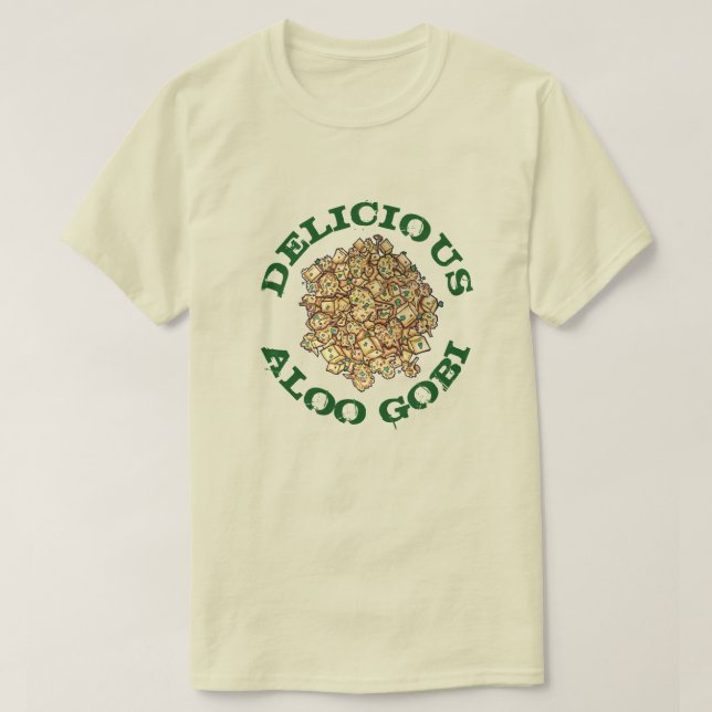 Delicious Aloo Gobi Indian Food Cauliflower Curry T-Shirt (Design Front)