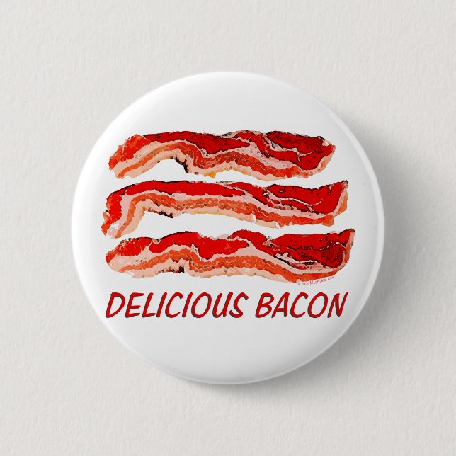 Delicious Bacon 6 Cm Round Badge (Front)