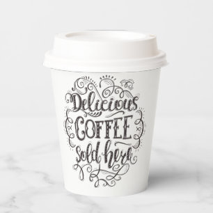 Delicious Coffee Sold Here   Add Your Logo Paper Cups