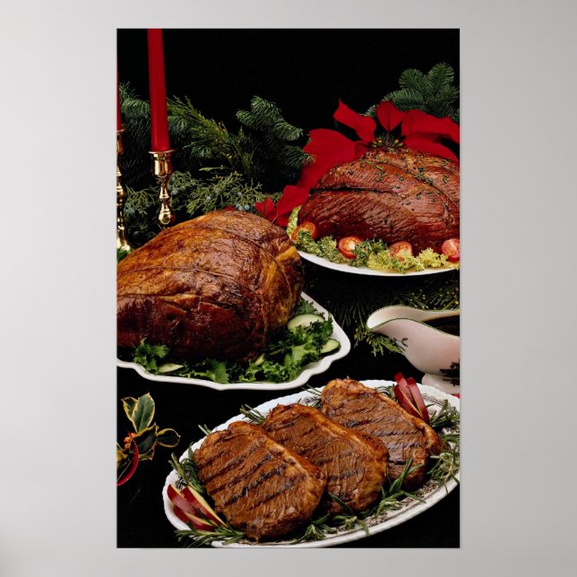 Delicious Holiday beef roast and steaks Poster (Front)