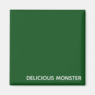 Delicious Monster green colour name Magnet