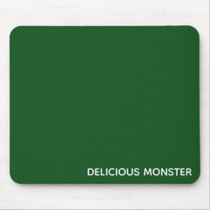 Delicious Monster green colour name Mouse Pad