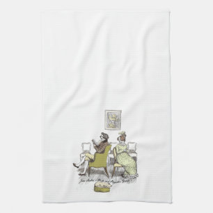 Delight in Vexing - Jane Austen Pride & Prejudice Tea Towel
