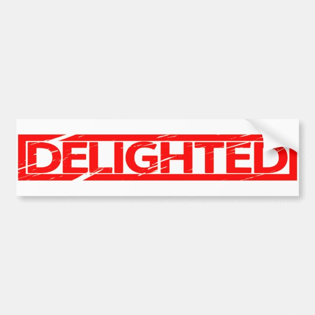 Delighted Stamp Bumper Sticker (Front)