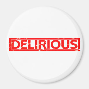 Delirious Stamp Magnet