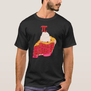 Delish Cherry Pi Day Pie With Whipped Topping And T-Shirt