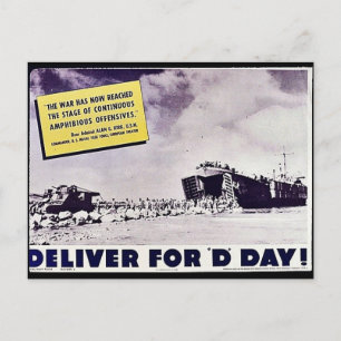 Deliver For 'D' Day!, The War Has Now Reached The Postcard