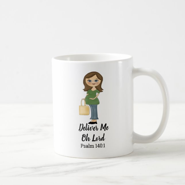 Deliver Me-Psalm 140 1-Mum to Be Christian Coffee Mug (Right)