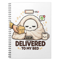 Delivered To My Bed – Funny Lazy 