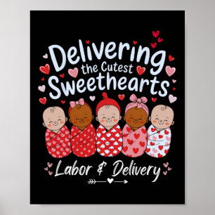 Delivering Cutest Sweethearts Valentine's Labor An Poster