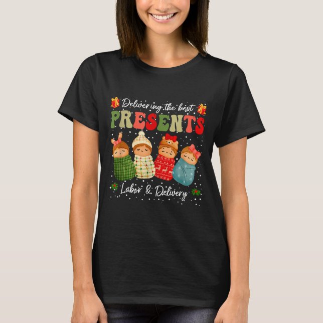 Delivering The Baby Labor Delivery Nurse Christmas T-Shirt (Front)