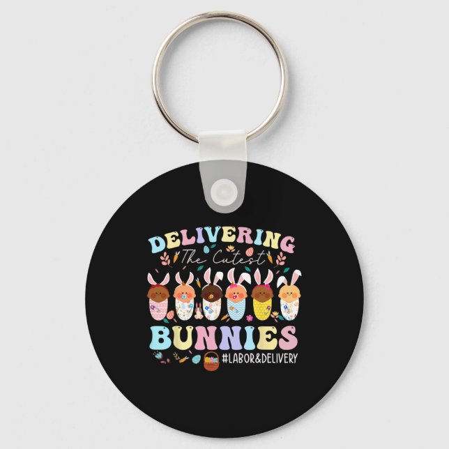 Delivering The Cutest Bunnies Easter Labour And De Key Ring (Front)