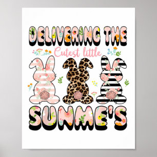 Delivering The Cutest Bunnies Labor And Delivery N Poster